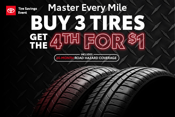 Master Every Mile. Buy 3 tires get the 4th for $1